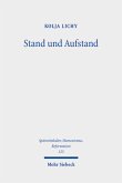 Stand und Aufstand