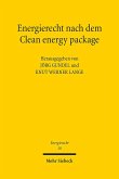 Energierecht nach dem Clean energy package
