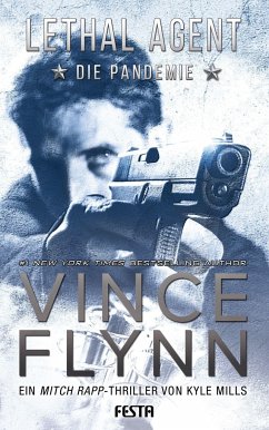 LETHAL AGENT - Die Pandemie - Flynn, Vince;Mills, Kyle