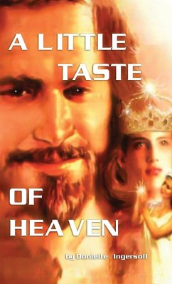 A Little Taste of Heaven - Ingersoll, Donielle