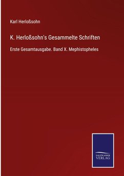 K. Herloßsohn's Gesammelte Schriften - Herloßsohn, Karl