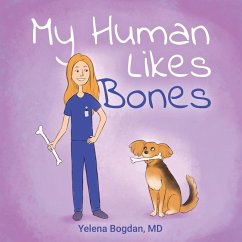 My Human Likes Bones - Bogdan, Yelena