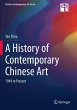 A History of Contemporary Chinese Art - Bild 1