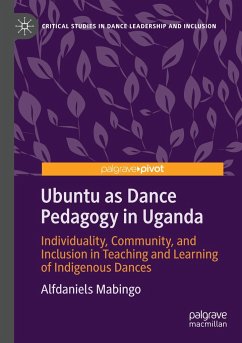 Ubuntu as Dance Pedagogy in Uganda - Mabingo, Alfdaniels