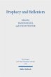 Prophecy and Hellenism - Bild 1