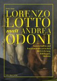 Lorenzo Lotto malt Andrea Odoni (eBook, PDF)