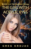 The Girl With Acrylic Eyes (eBook, ePUB)