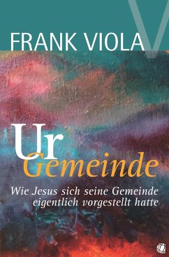 Ur-Gemeinde (eBook, ePUB) - Viola, Frank