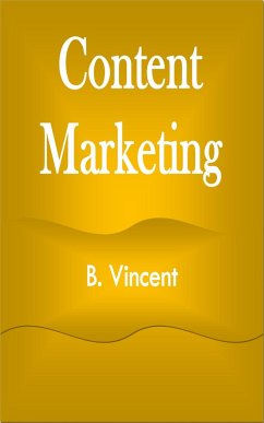 Content Marketing (eBook, ePUB) - Vincent, B.