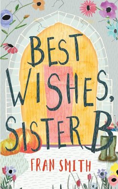 Best Wishes, Sister B - Smith, Fran