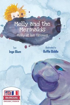 Molly and the Mermaids - Molly et les sirènes - Blum, Ingo