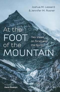 At the Foot of the Mountain - Lessard, Joshua M.; Rosner, Jennifer M.