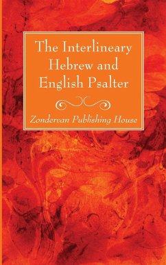 The Interlineary Hebrew and English Psalter