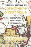 Théorie et pratique du collectivisme oligarchique