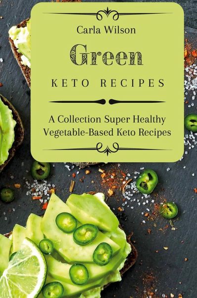 Green Keto Recipes Green Keto Recipes