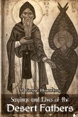 Sayings and Lives of the Desert Fathers