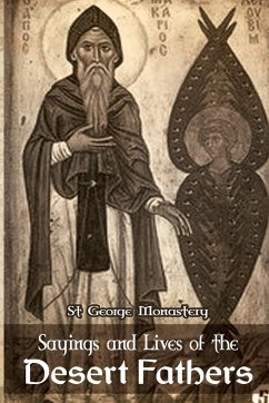 Sayings and Lives of the Desert Fathers - Monastery, St George