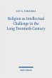Religion as Intellectual Challenge in... - Bild 1
