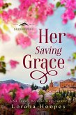 Her Saving Grace: A Small town Christian Romance (Patriot Peak, #3) (eBook, ePUB)