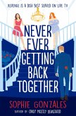 Never Ever Getting Back Together (eBook, ePUB)
