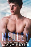 Medley: A Changing Lanes Novel (eBook, ePUB) Medley: A Changing Lanes Novel (eBook, ePUB)