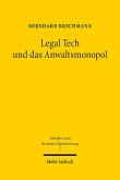 Legal Tech und das Anwaltsmonopol