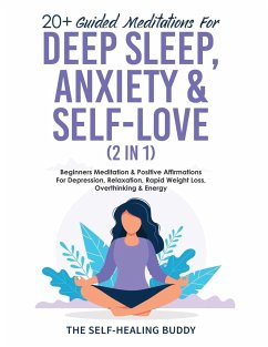 20+ Guided Meditations For Deep Sleep, Anxiety & Self-Love (2 in 1) - The Self-Healing Buddy