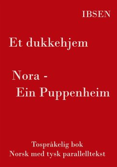 Et dukkehjem - Tospråkelig Norsk - Tysk - Ibsen, Henrik