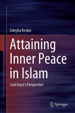 Attaining Inner Peace in Islam - Keskin, Zuleyha