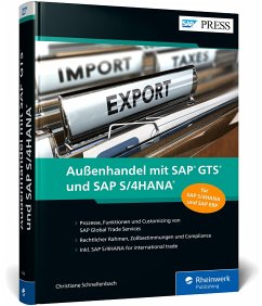 Außenhandel mit SAP GTS und SAP S/4HANA - Schnellenbach, Christiane