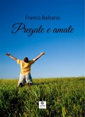 Pregate e amate (eBook, ePUB) Pregate e amate (eBook, ePUB)