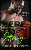Here to Stay (Young Ballers, #2) (eBook, ePUB) Here to Stay (Young Ballers, #2) (eBook, ePUB)