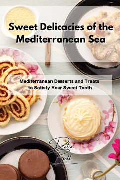 Sweet Delicacies of the Mediterranean Sea - Bell, Delia