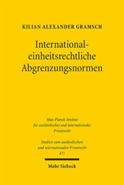 International-einheitsrechtliche Abgrenzungsnormen - Gramsch, Kilian Alexander