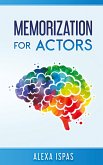 Memorization for Actors Memorization for Actors