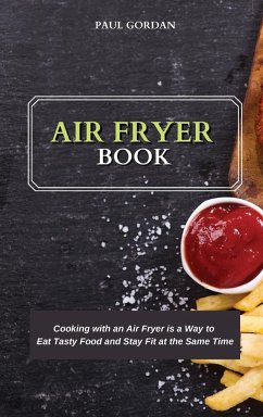 AIR FRYER BOOK - Gordan, Paul