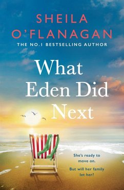 What Eden Did Next (eBook, ePUB) - O'Flanagan, Sheila