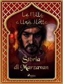 Storia di Marzavan (Le Mille e Una Notte 43) (eBook, ePUB)