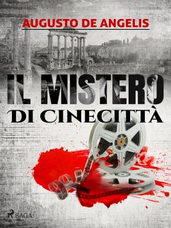 Il mistero di Cinecittà (eBook, ePUB) - De Angelis, Augusto