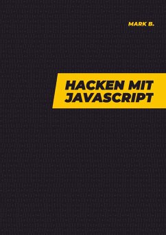 Hacken mit Javascript - B., Mark