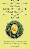 The Vibrant Keto Diet Recipe Collection