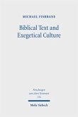 Biblical Text and Exegetical Culture