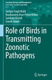 Role of Birds in Transmitting Zoonotic Pathogens