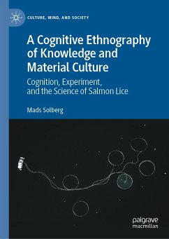A Cognitive Ethnography of Knowledge and Material Culture (eBook, PDF) - Solberg, Mads