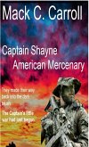 Captain Shayne: American Mercenary (eBook, ePUB) Captain Shayne: American Mercenary (eBook, ePUB)