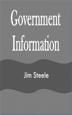 Goverment Information (eBook, ePUB) - Stephens, Jim