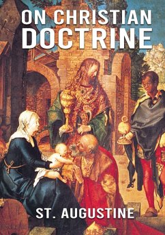 On Christian Doctrine - Augustine, St.