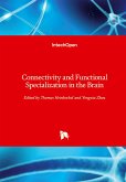 Connectivity and Functional Specialization in the Brain