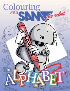 Colouring with Sam the Robot - The Alphabet - The Robot, Sam