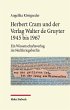 Herbert Cram und der Verlag Walter de... - Bild 1